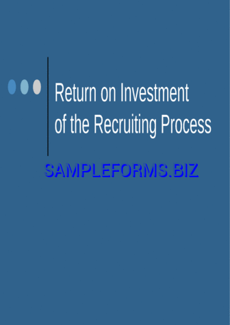 Return On Investment of The Recruiting Process Presentation Template pdf pot free