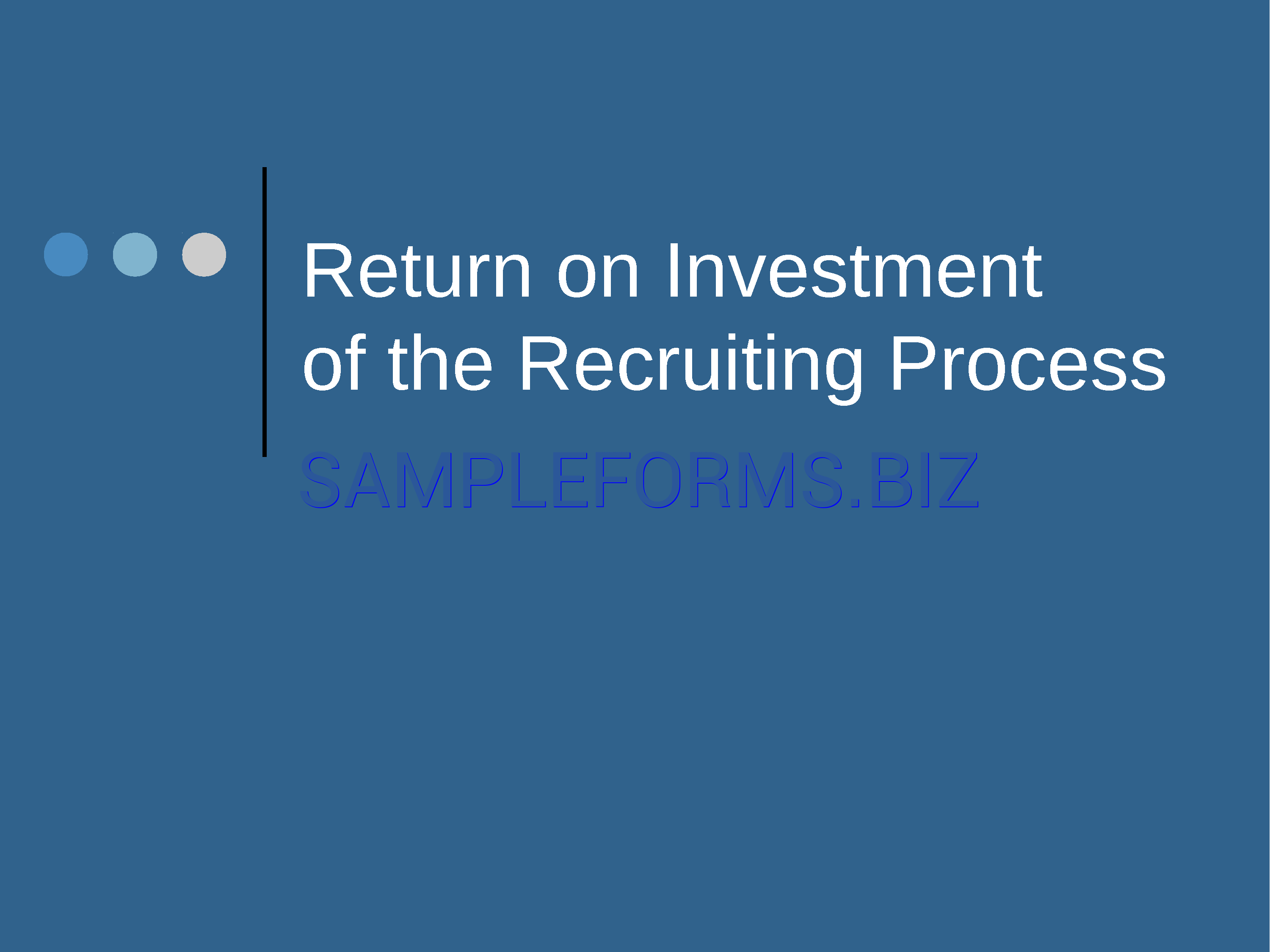 Preview free downloadable Return On Investment of The Recruiting Process Presentation Template in PDF (page 1)